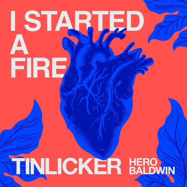 I Started A Fire