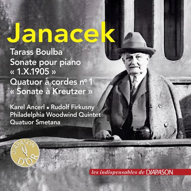 Janáček: Tarass Boulba, Sonate pour piano "1.X.1905" & Quatuor à cordes No. 1 (Les indispensables de Diapason)