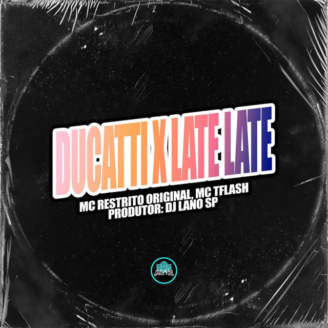 Ducatti X Late Late