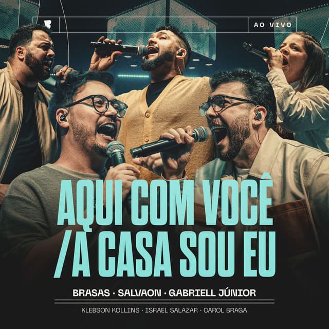 Aqui Com Você / A Casa Sou Eu (Ao Vivo)