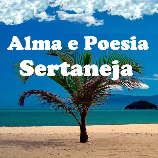 Alma e Poesia Sertaneja