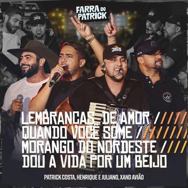 Lembranças De Amor / Quando Você Some / Morango Do Nordeste / Dou A Vida Por Um Beijo (Ao Vivo)