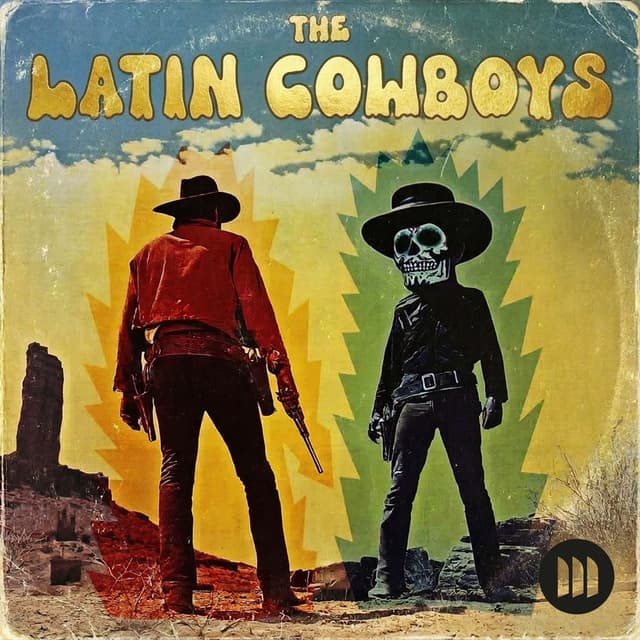 The Latin Cowboys