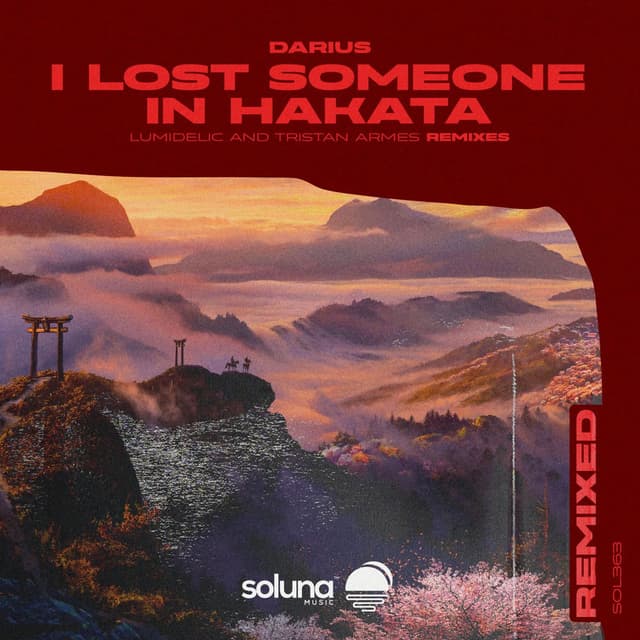 I Lost Someone in Hakata (Tristan Armes Remix)