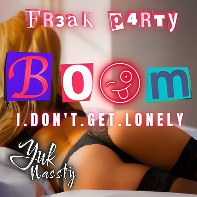 Boom (I Don't Get Lonely)