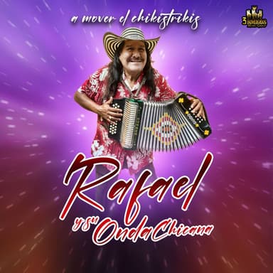 A Mover El Chikistrikis