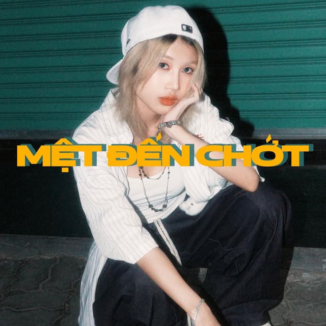 Mệt Đến Chớt