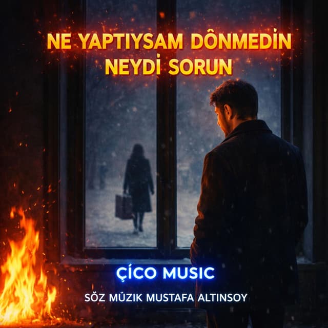Ne Yaptıysam Dönmedin - Neydi Sorun