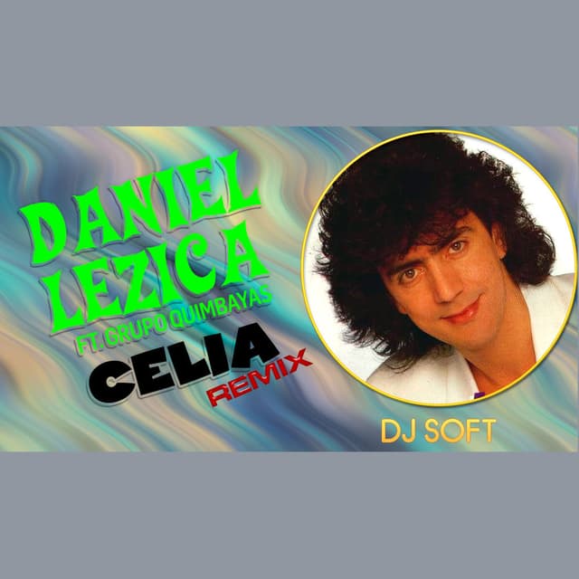 Celia (Remix)