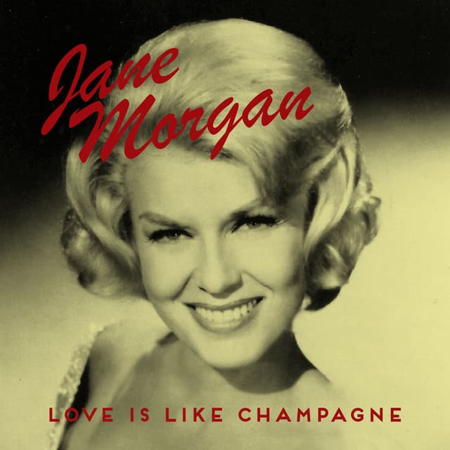 Love Is Like Champagne