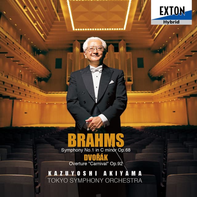 Brahms: Symphony No. 1 - Dvorak: Overture Carnival