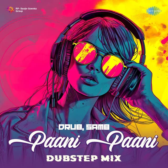 Paani Paani (Dubstep Mix)