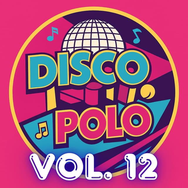 Disco Polo Nowości 2026 Vol. 12