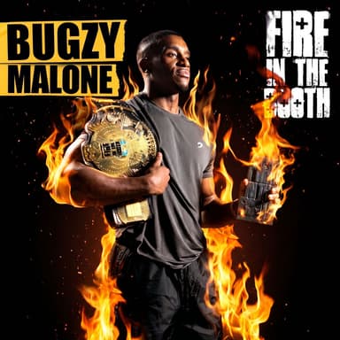 Fire in the Booth, Pt. 4 - Bugzy Malone