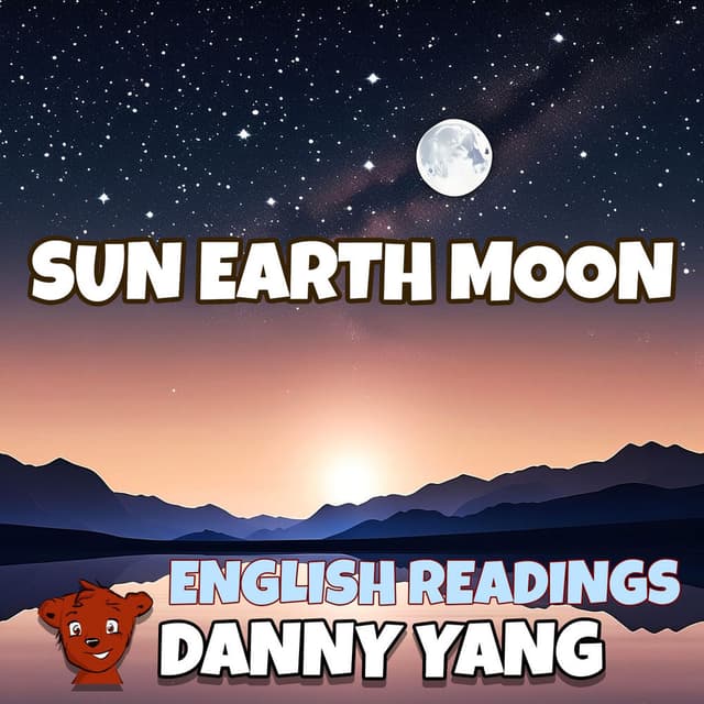 Sun Earth Moon (English Readings)