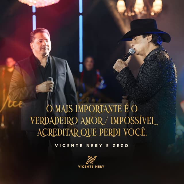 O Mais Importante é o Verdadeiro Amor / Impossível Acreditar Que Perdi Você