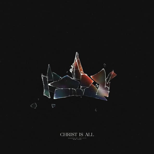 Christ Is All