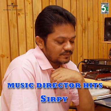 Music Director Hits - Sirpy