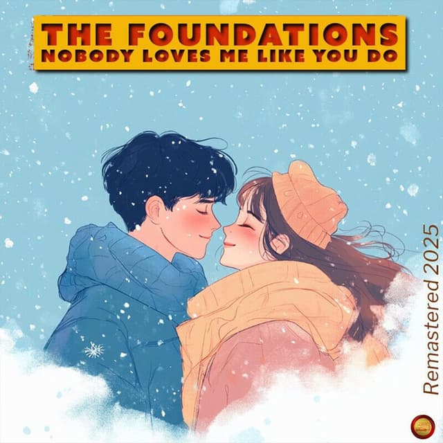 Nobody Loves Me Like You Do (Remastered 2025)