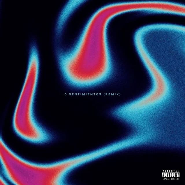 0 SENTIMIENTOS (REMIX)
