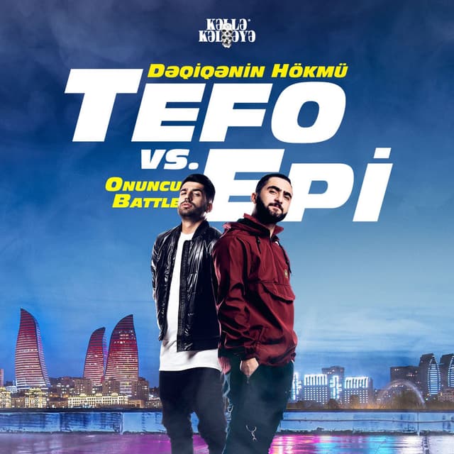Onuncu Battle (Tefo Vs. Epi)