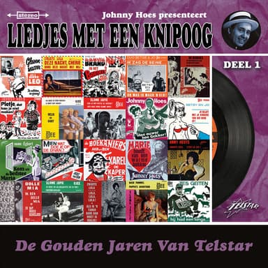 De Gouden Jaren van Telstar: Liedjes met een Knipoog, Deel 1