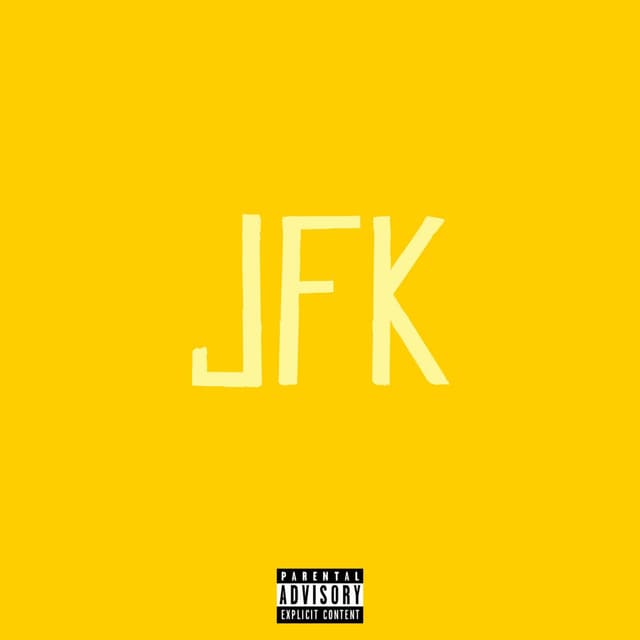 JFK (Let You Go)