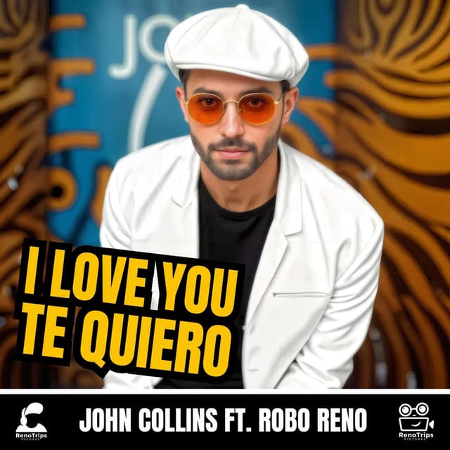 I Love You, Te Quiero (feat. Robo Reno)