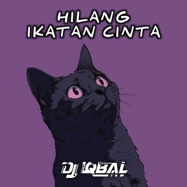 Hilang Ikatan Cinta (Remix)