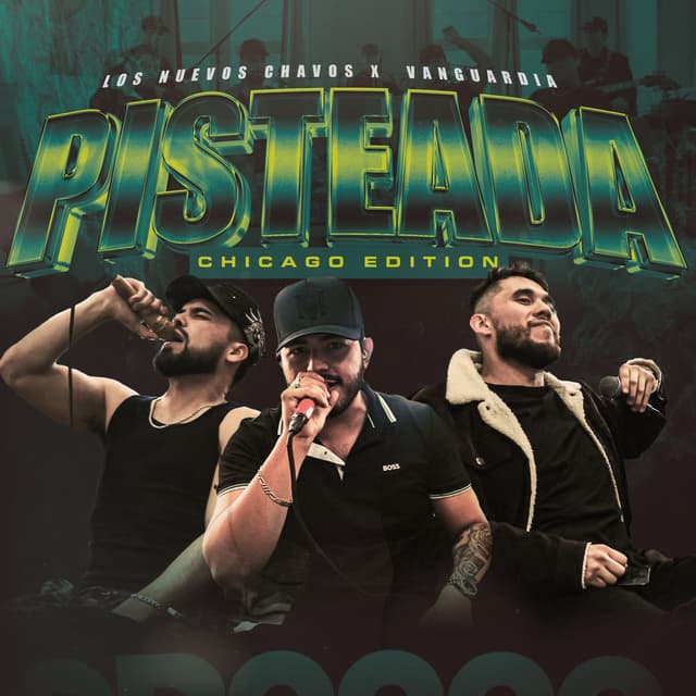 La Pisteada: Chicago Edition (En Vivo)