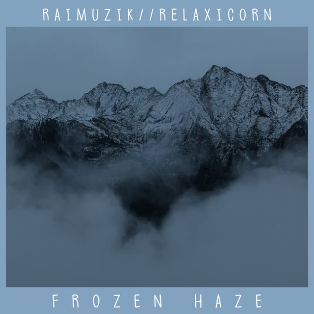 Frozen Haze