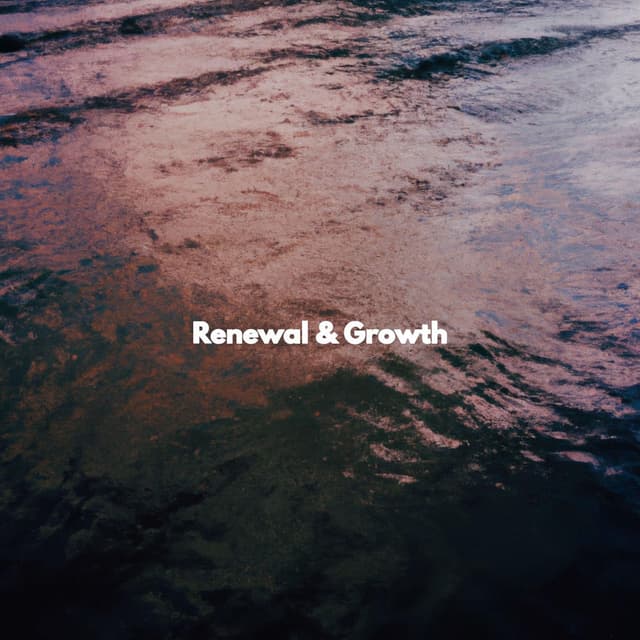 Renewal & Growth