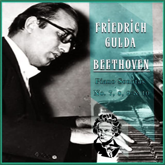 Friedrich Gulda - Beethoven 'Piano Sonatas No. 7, 8, 9 & 10'