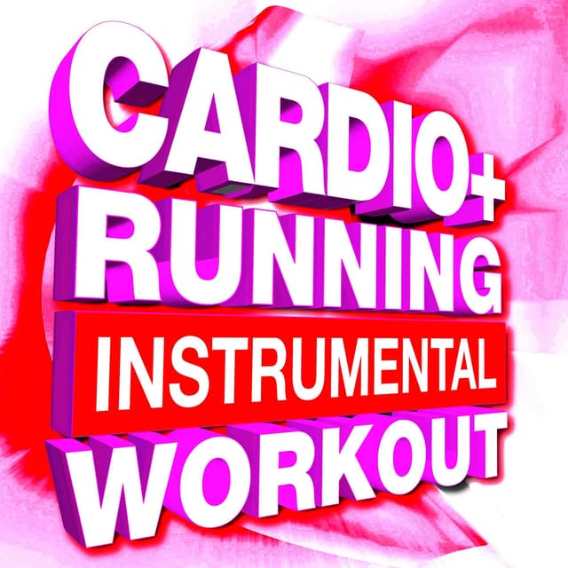 Cardio + Running Instrumental Workout