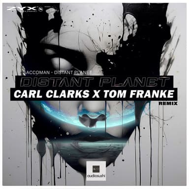 Distant Planet (Carl Clarks X Tom Franke Remix Edit)