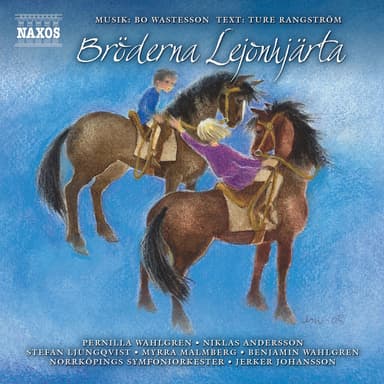 Sånger ur musikalen Bröderna Lejonhjärta