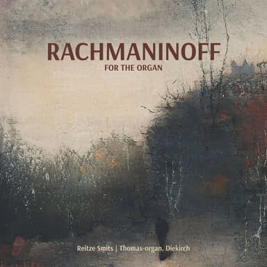 Rachmaninoff for the Organ