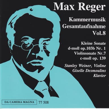 Reger: The Complete Chamber Music, Vol. 8