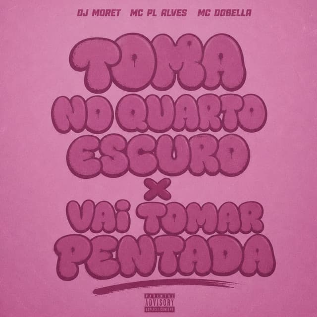 Toma no quarto escuro x Vai tomar pentada