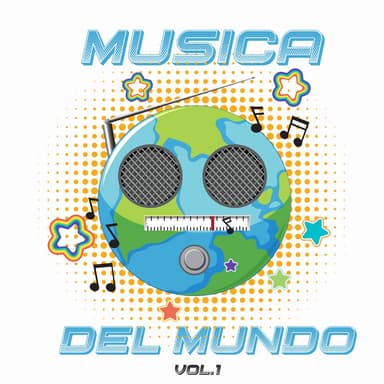 Musica del Mundo, Vol. 1