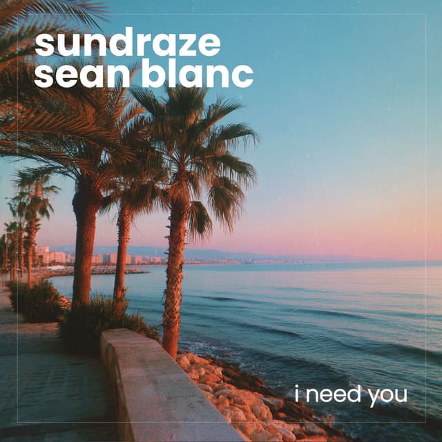 I Need You