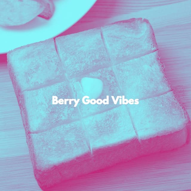 Berry Good Vibes
