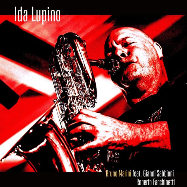 Ida Lupino (feat. Gianni Sabbioni & Roberto 'Bobo' Facchinetti)