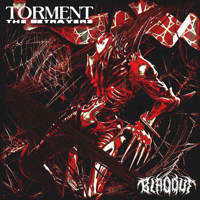 Torment The Betrayers