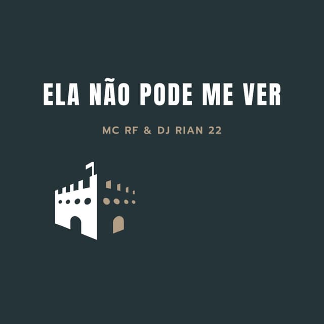 Ela Não Pode Me Ver
