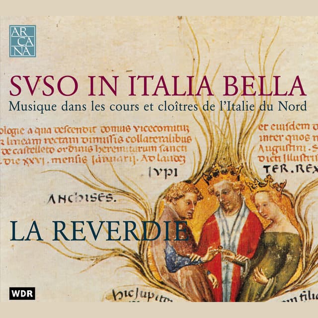 Suso in Italia bella: Musique dans les cours et cloîtres de l'Italie du Nord