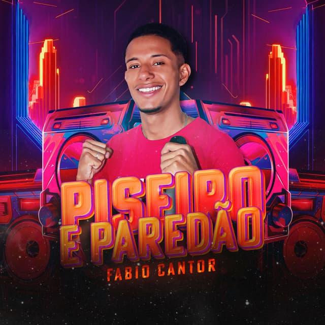 Piseiro e Paredão