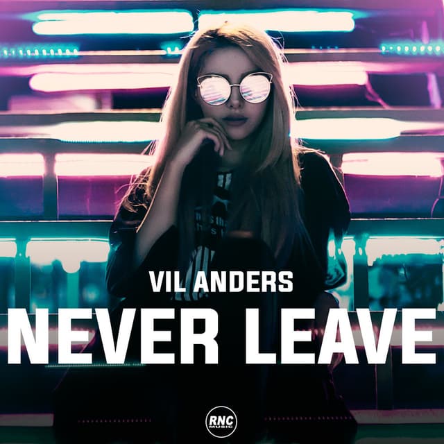 Never Leave