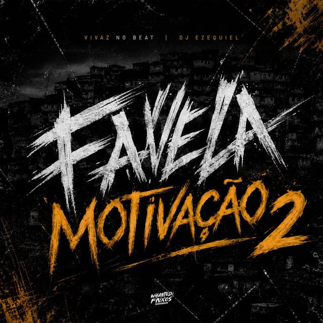 Favela Motivação 2