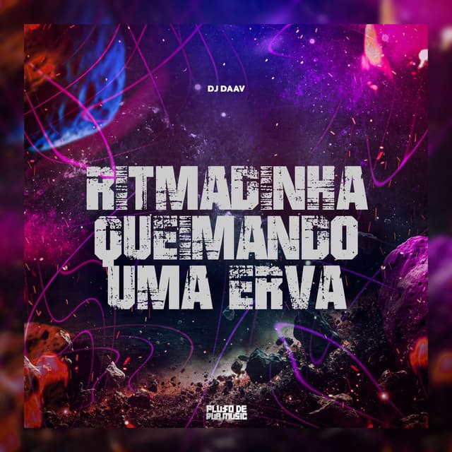 Ritmadinha Queimando uma Erva